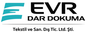 EVR Dar Dokuma | Şerit, Kordon, Kolon ve Lastik Üretimi